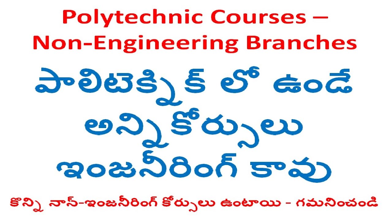 about polytechnic course after 10th in telugu polytechnic branch list subjects NonEngineering telugu