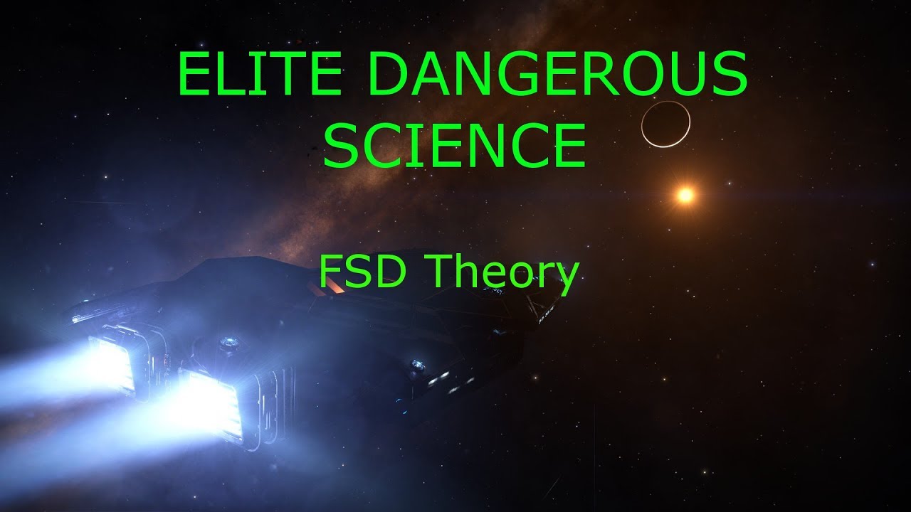 Elite Dangerous Science - Frame Shift Drive Theory