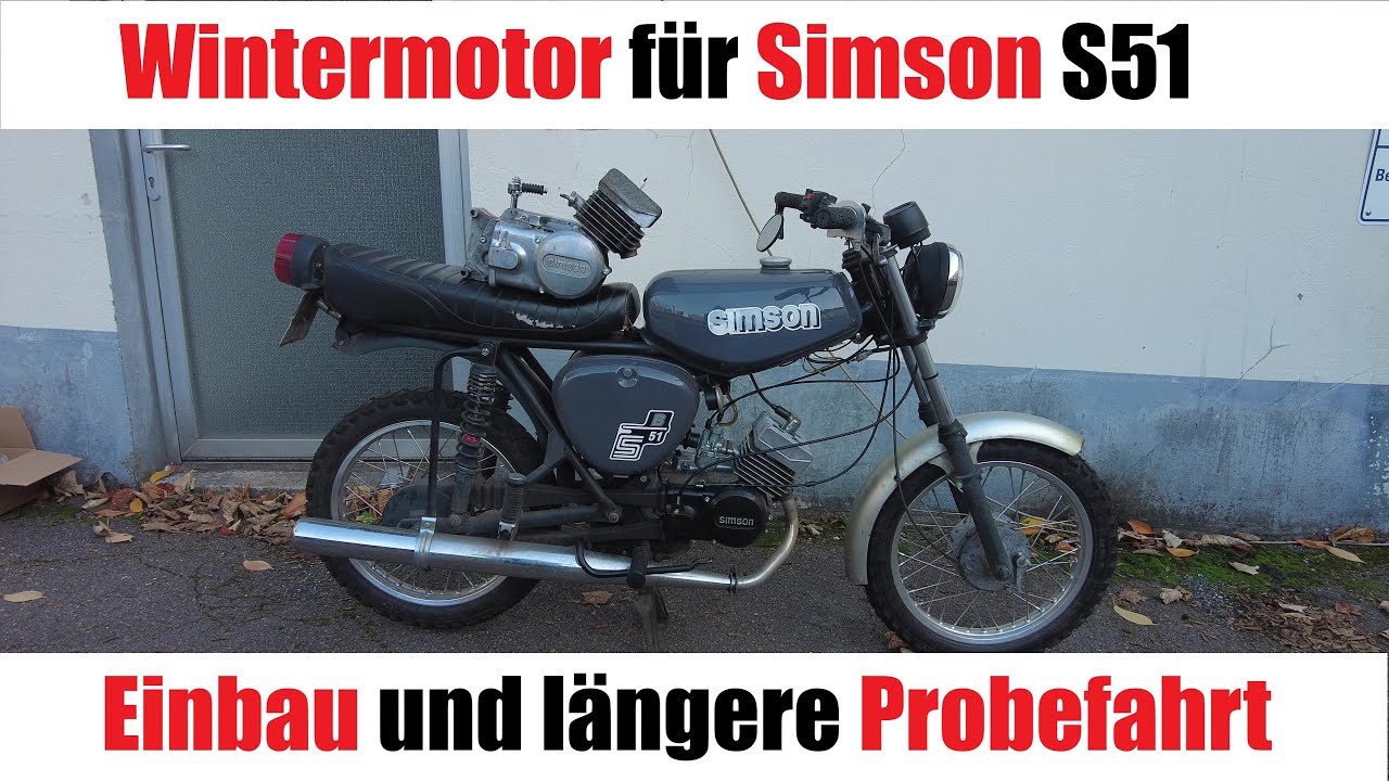 Wintermotor 🤗 M541 für Simson S51 | Einbau und längere Probefahrt 😍