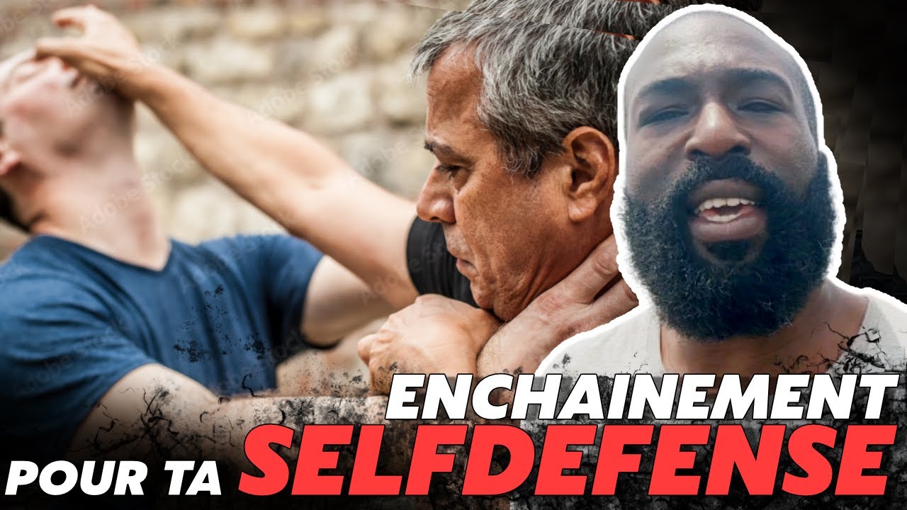 3 ENCHA&Icirc;NEMENTS DE COUPS SIMPLES POUR TA SELF DEFENSE
