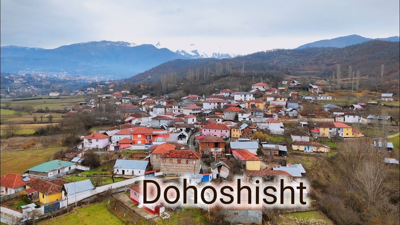 Fshati Dohoshisht, Dibër 