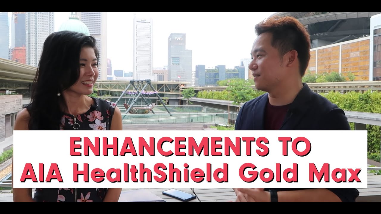 Enhancements to AIA HealthShield Gold Max