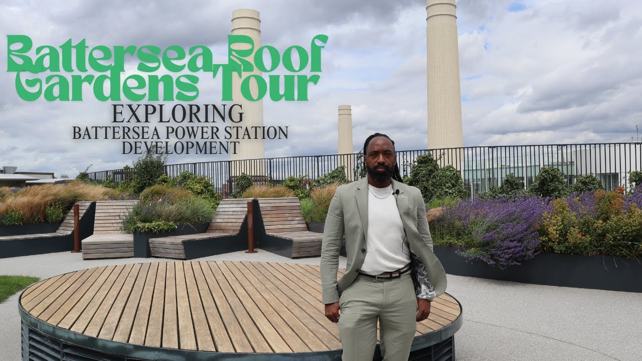 Battersea Roof Garden & Battersea Power Station Tour
