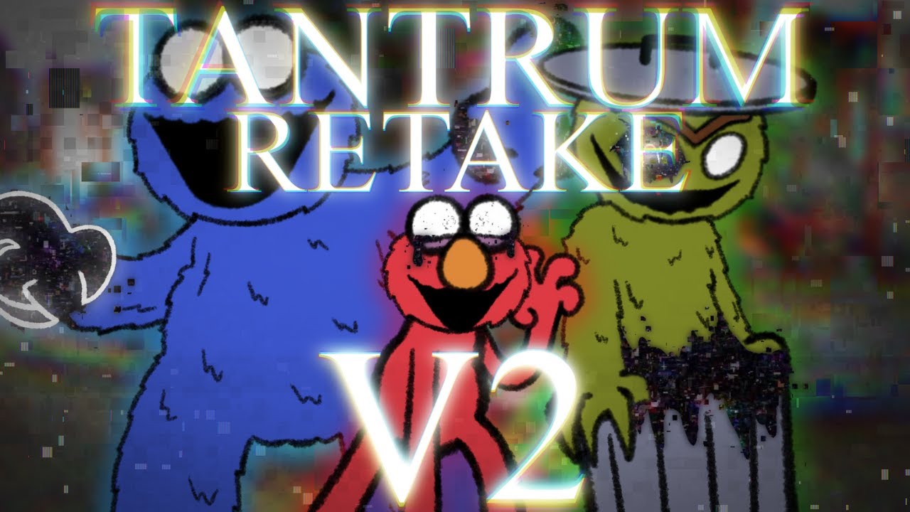 TANTRUM RETAKE V2 | LWP: TERMINATED (FNF: Broken Strings)