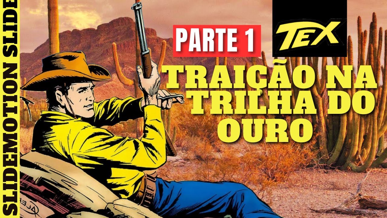 TRAI&Ccedil;&Atilde;O na Trilha do Ouro TEX WILLER
