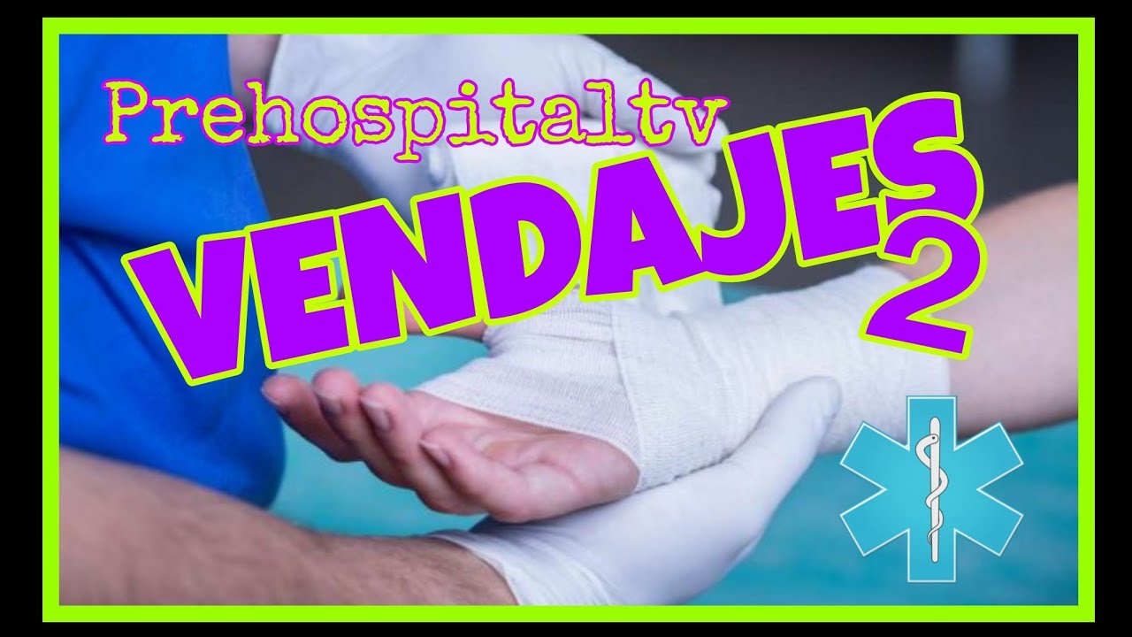 ✅‼️🤕⭐ VENDAJES 2°parte🤕⭐‼️✅