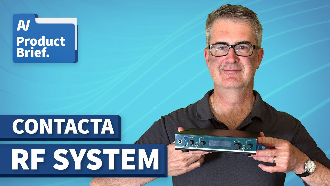 AV Product Brief // Contacta RF Assistive Hearing System
