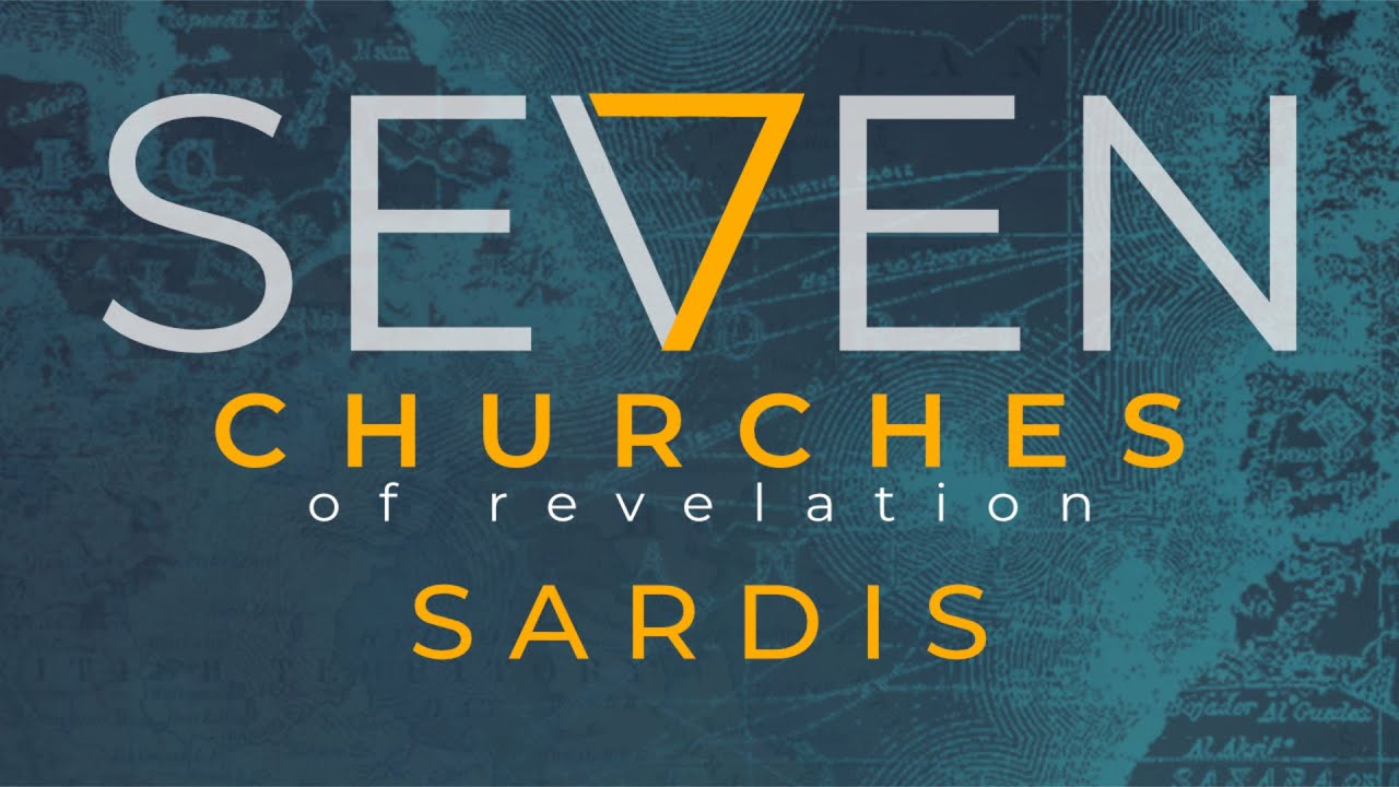 44- Dear Church: Church at Sardis;  Part 7