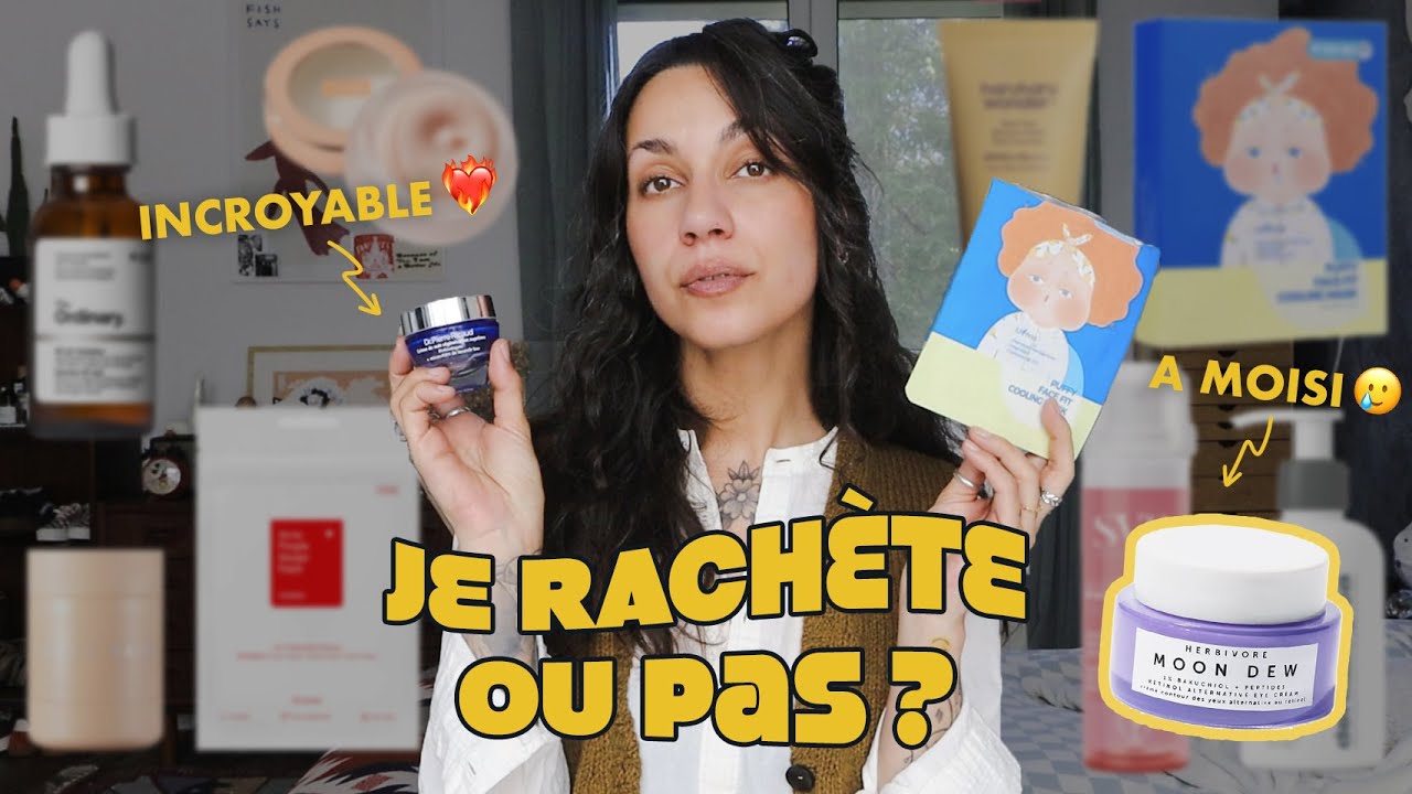 Des découvertes fabuleuses, des piliers dans ma vie et quelques loupés | PRODUITS TERMINÉS