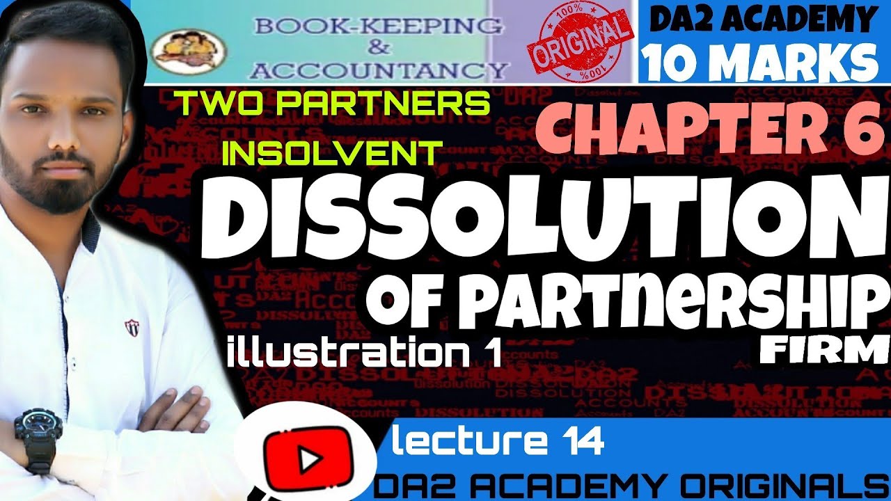 illustration 1 | two partners insolvent | dissolution maharashtra board new syllabus | DA2 ACADEMY