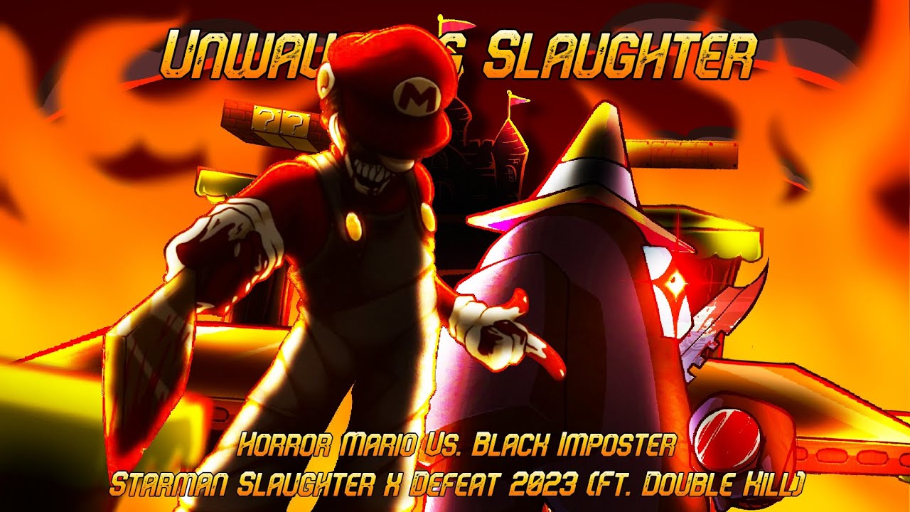 [FNF MASHUP] Unwavering Slaughter (Starman Slaughter x Defeat) Horror Mario Vs Black Imposter 💖✨