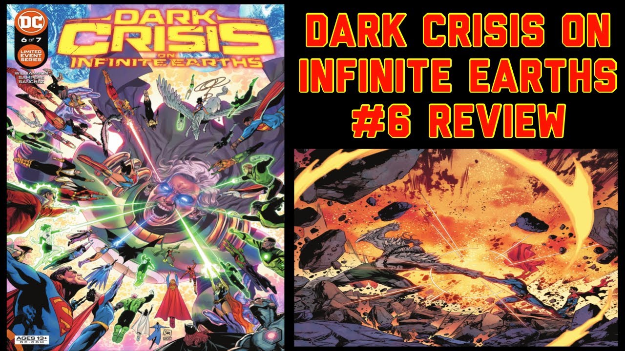 Dark Crisis On Infinite Earths (2022-) #6 Review