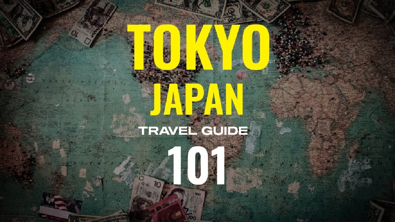 Tokyo Japan Travel Guide 2024