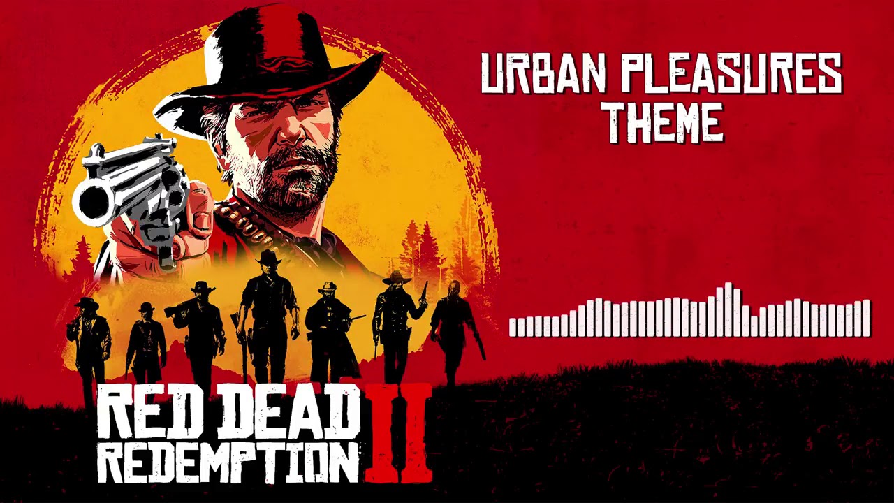 Red Dead Redemption 2 Official Soundtrack - Urban Pleasures Theme