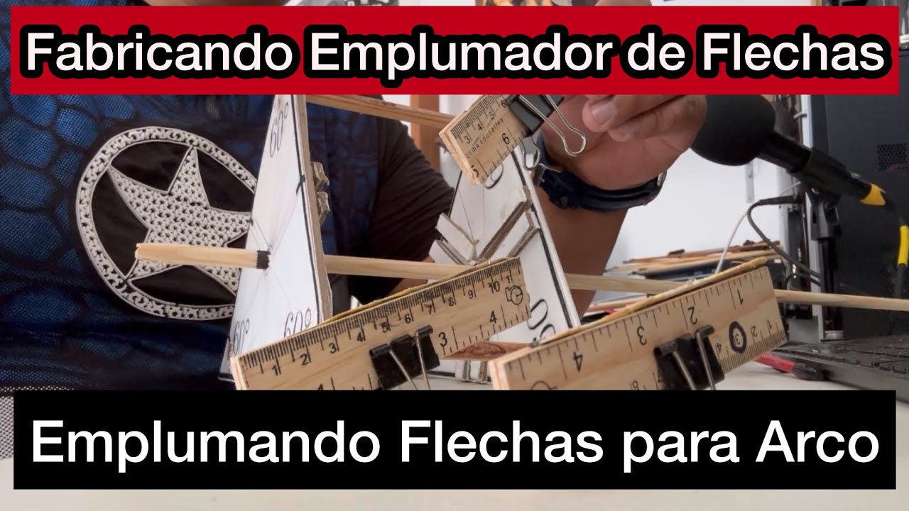 Fabricando Emplumador de Flechas | Emplumando Flechas