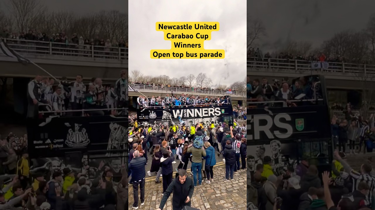 Newcastle United Carabao Cup Winners Open Top Bus Parade