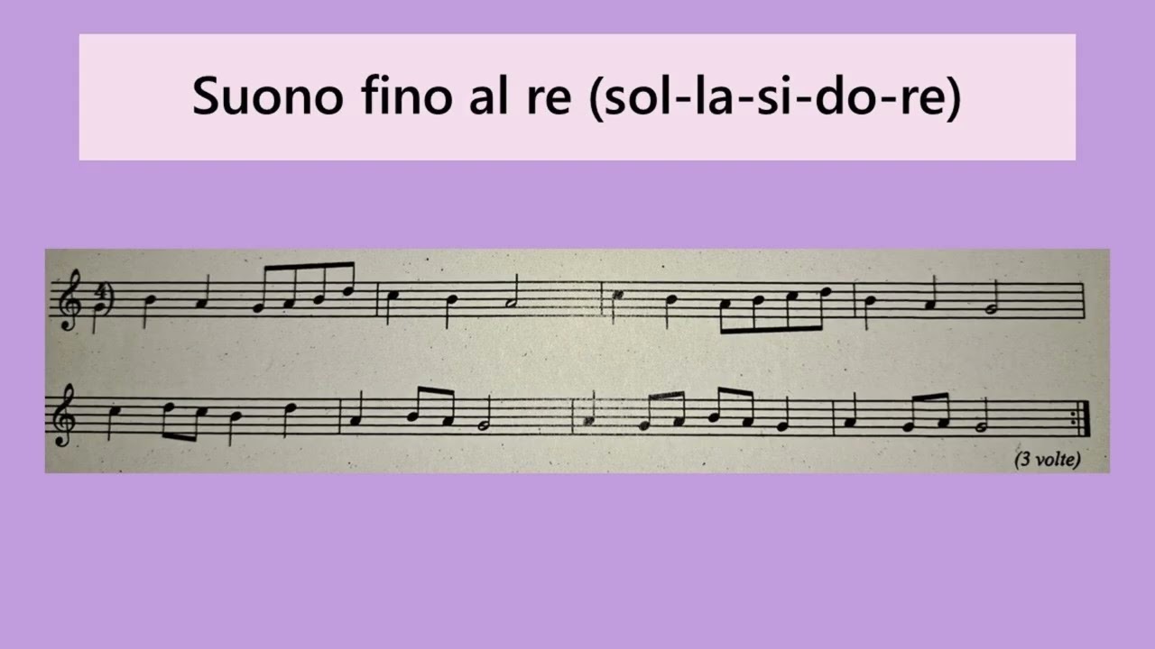 Suono fino al RE (note sol-la-si-do-re)