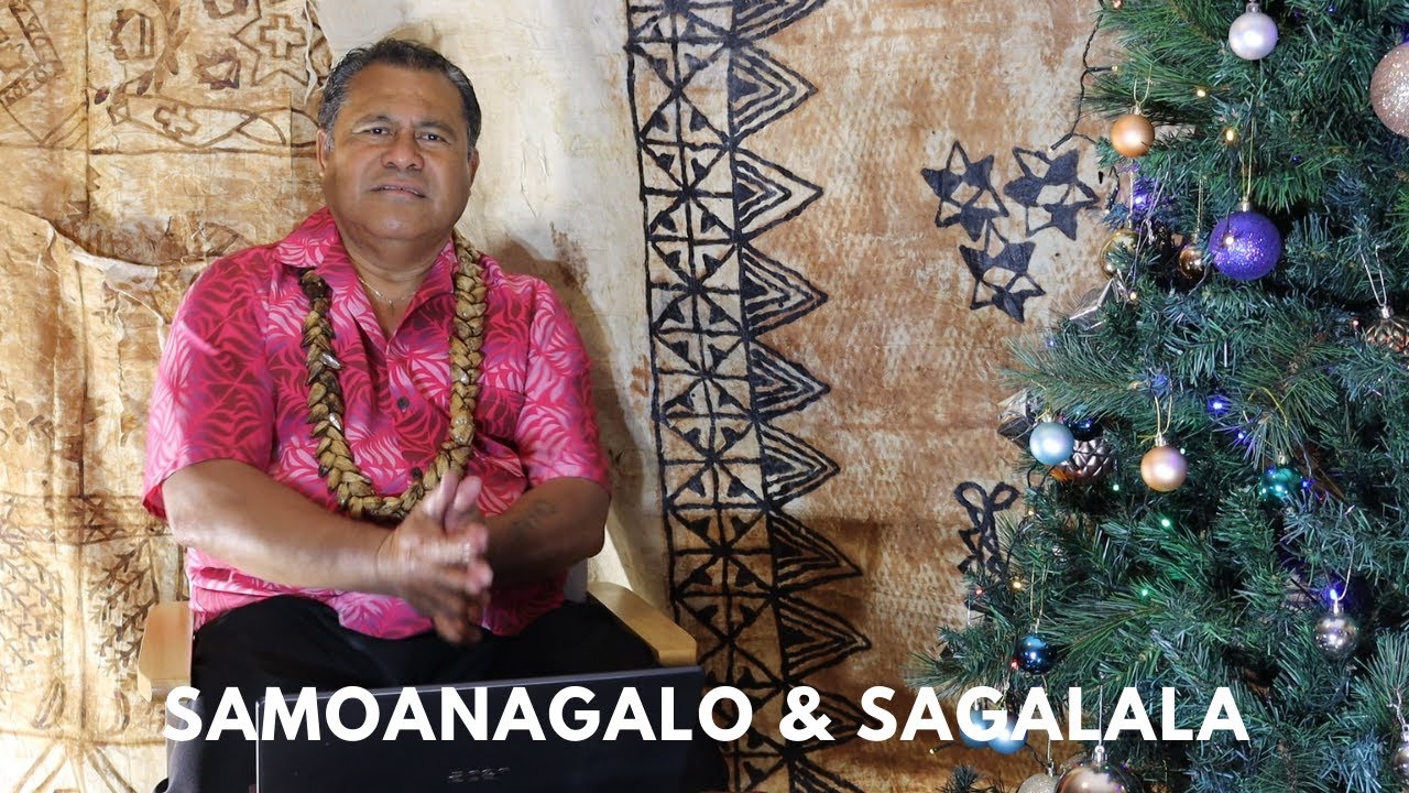 Samoanagalo & Sagalala