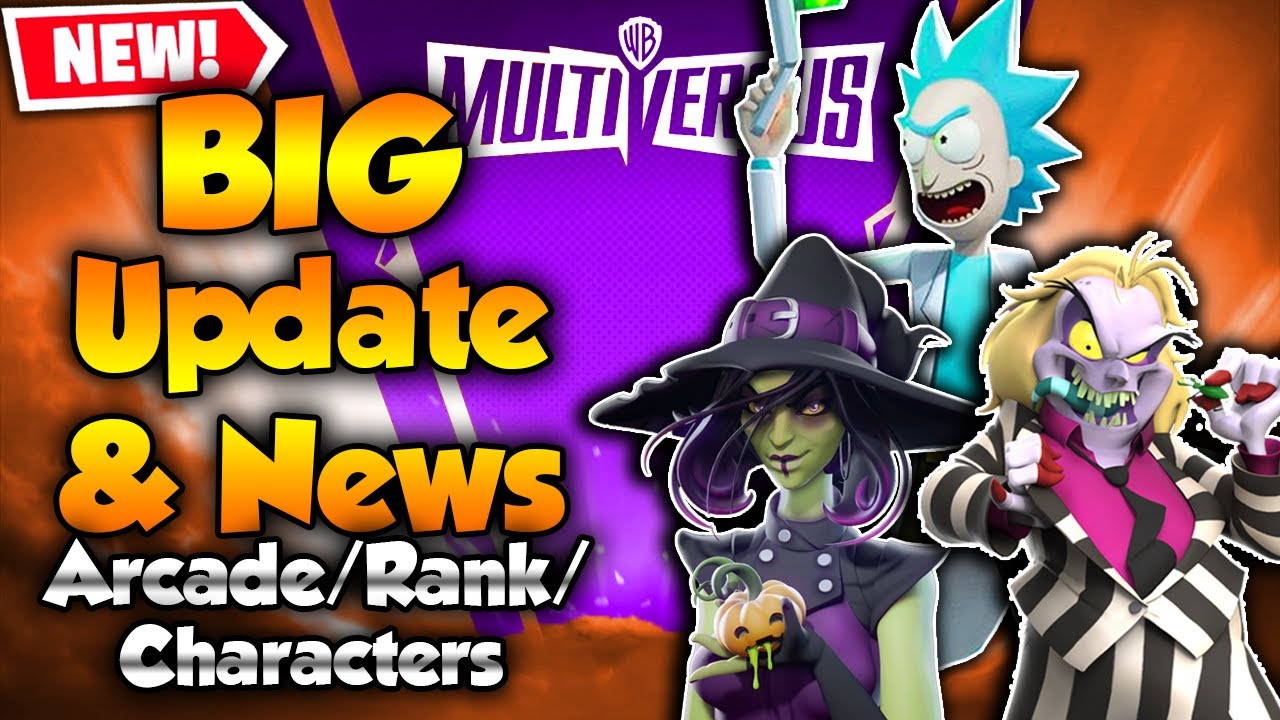 BIG MultiVersus Update & News (Rank Mode, Arcade Mode, New Characters, Rick)