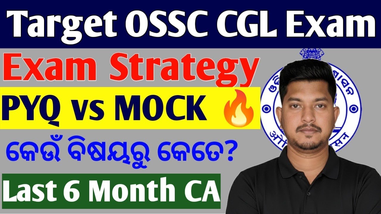 OSSC CGL Subject wise Mark Distribution//Mock Vs PYQ 🔥// OSSC CGL Complete Preparation Strategy 