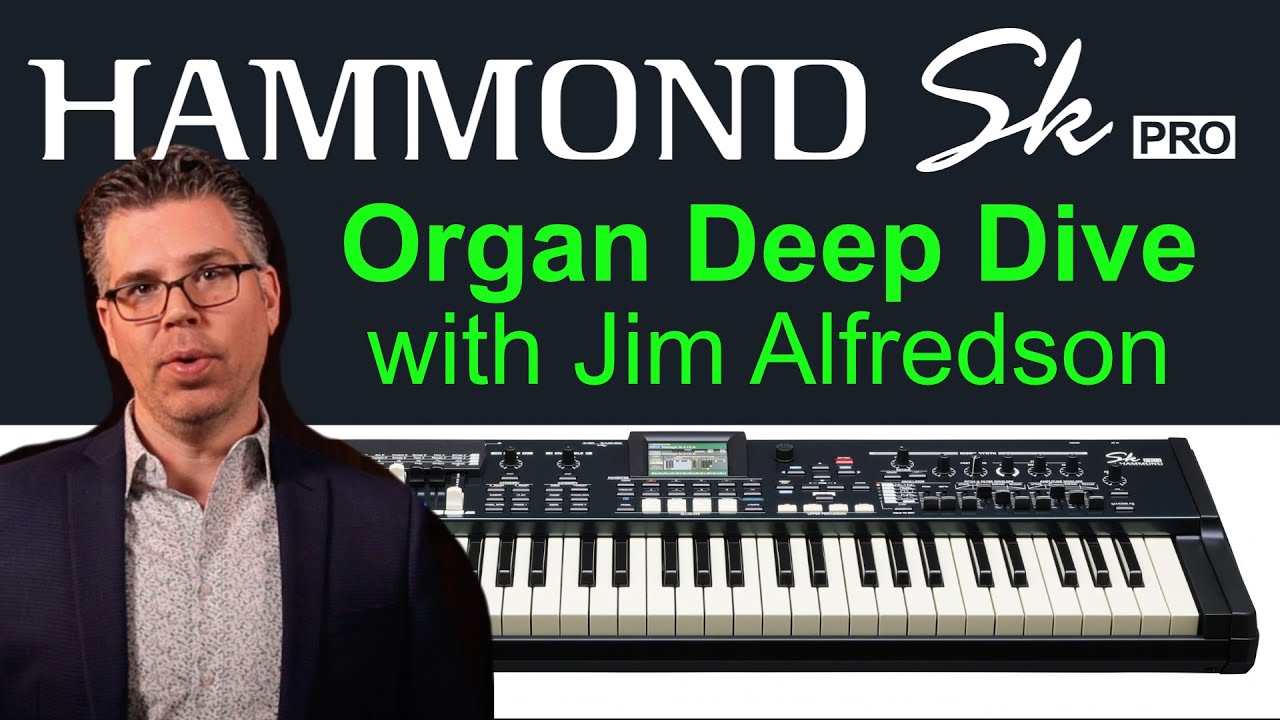 02 Hammond SK Pro - Organ Engine Deep Dive
