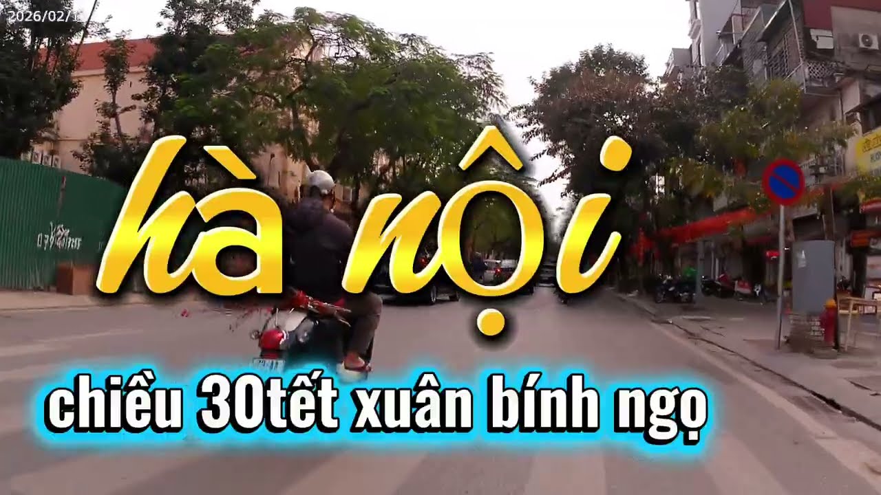 Hà nội chiều 30 tết cảnh quan đường phố trước khoảnh khắc giao thừa 