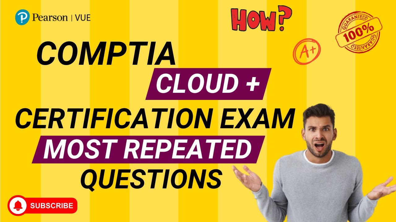 COMPTIA CLOUD PLUS QUESTIONS 2024 | HOW TO PASS COMPTIA CLOUD+  | COMPTIA CLOUD PLUS REVIEW 2024