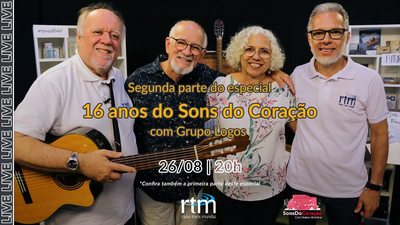 Nelson Bomilcar & Grupo Logos | Sons do Coração (Segunda Parte)