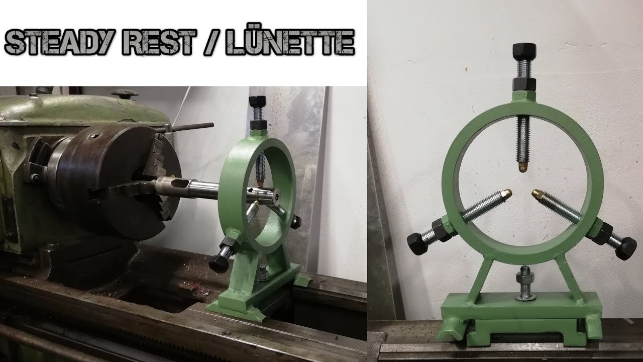 Steady Rest | Lünette | Part 2