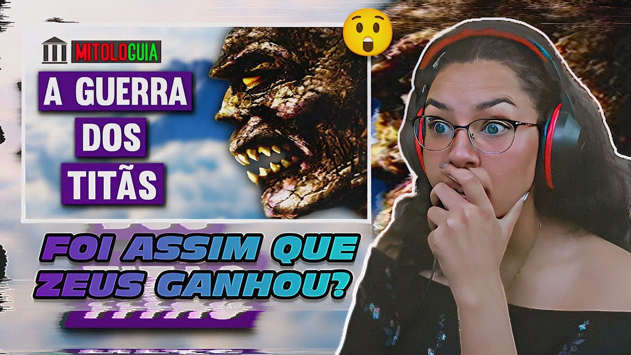 A Guerra Dos Titãs - Mitologia Grega | Guilherme Analisa | REACT