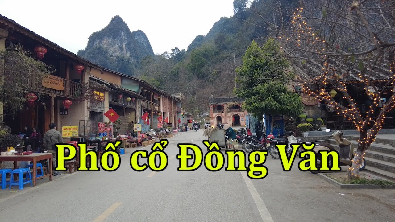 Phố cổ Đồng Văn, Hà Giang.