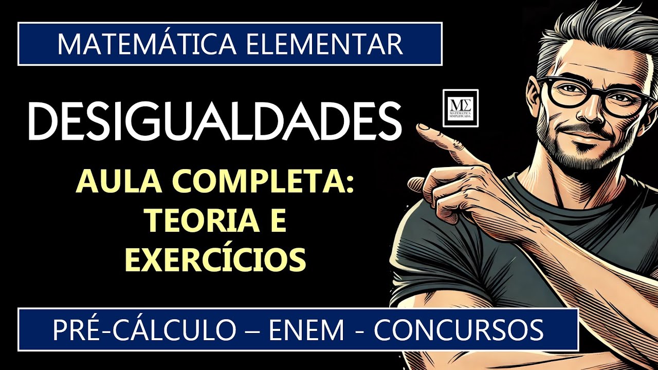 Desigualdades - Números Reais e a Lei da Tricotomia ENEM, Concurso, Pré-Cálculo #enem #concurso