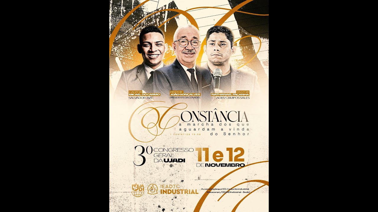 CONGRESSO DA UJADI 1º DIA -  CONSTÂNCIA  - AD INDUSTRIAL
