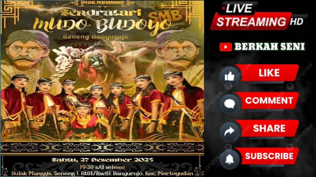 LIVE STREAMING SENDRA TARI KRIDO BUDOYO LIVE SENENG BANYUROJO MERTOYUDAN