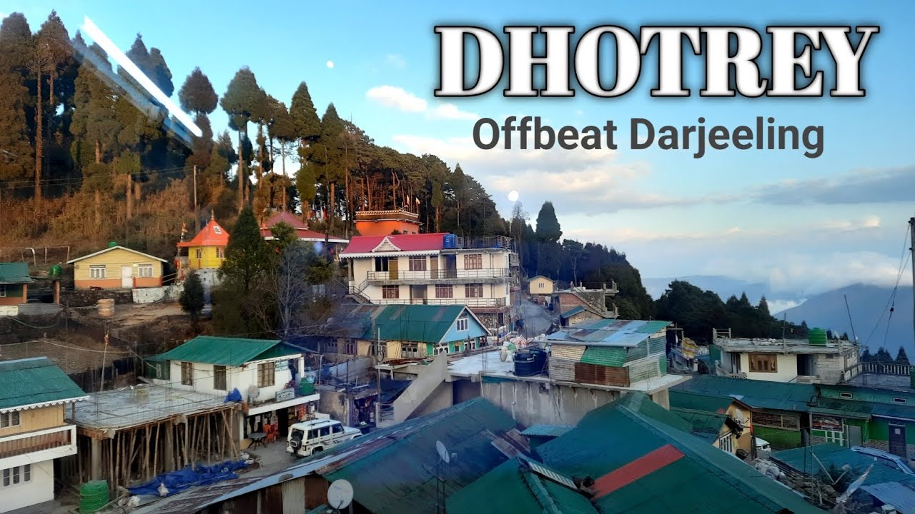 Dhotrey || Dhotrey Homestay Information || Offbeat Darjeeling || Mirik
