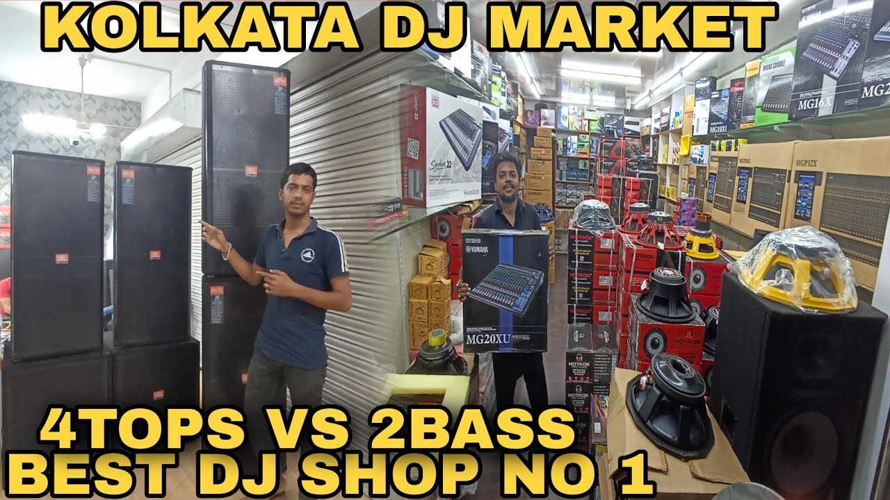 DJ MARKET IN KOLKATA 🎛🎛 || KOLKATA 4TOPS 2bass || TOP level 🎛🎛🎛