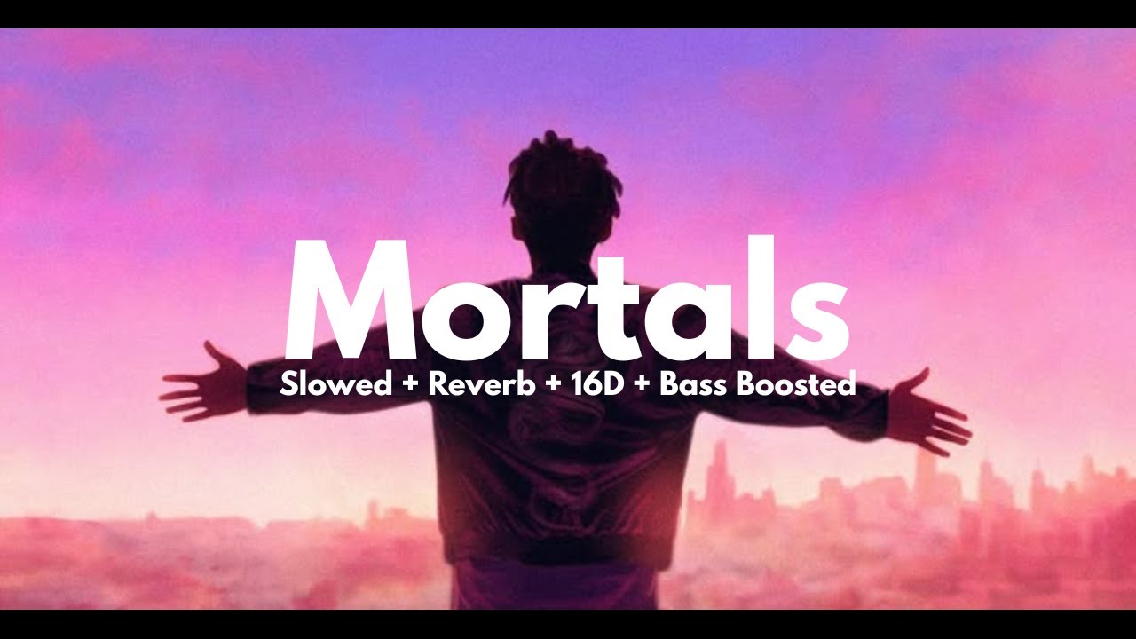 Warriyo, Laura Brehm - Mortals { Slowed + Reverb 16D + Bass Boosted }