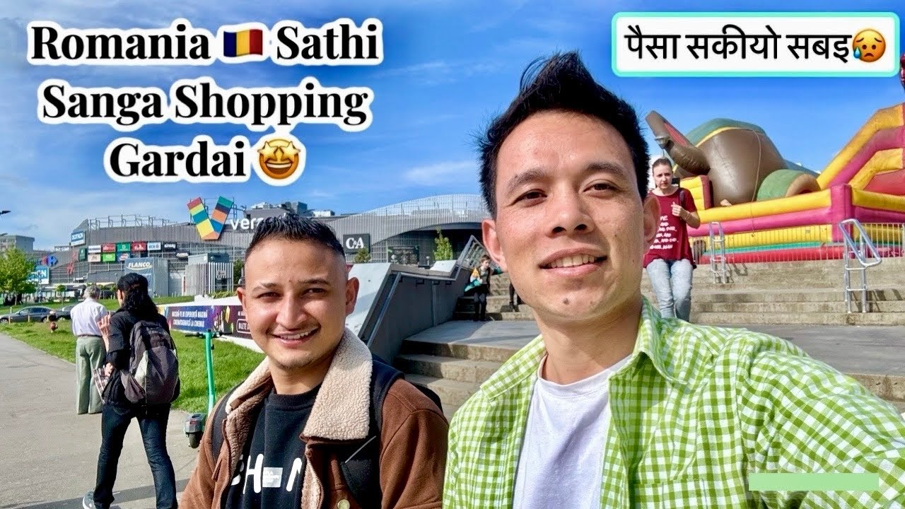 Romania 🇷🇴 Sathi Sanga Shopping Gardai 🤩