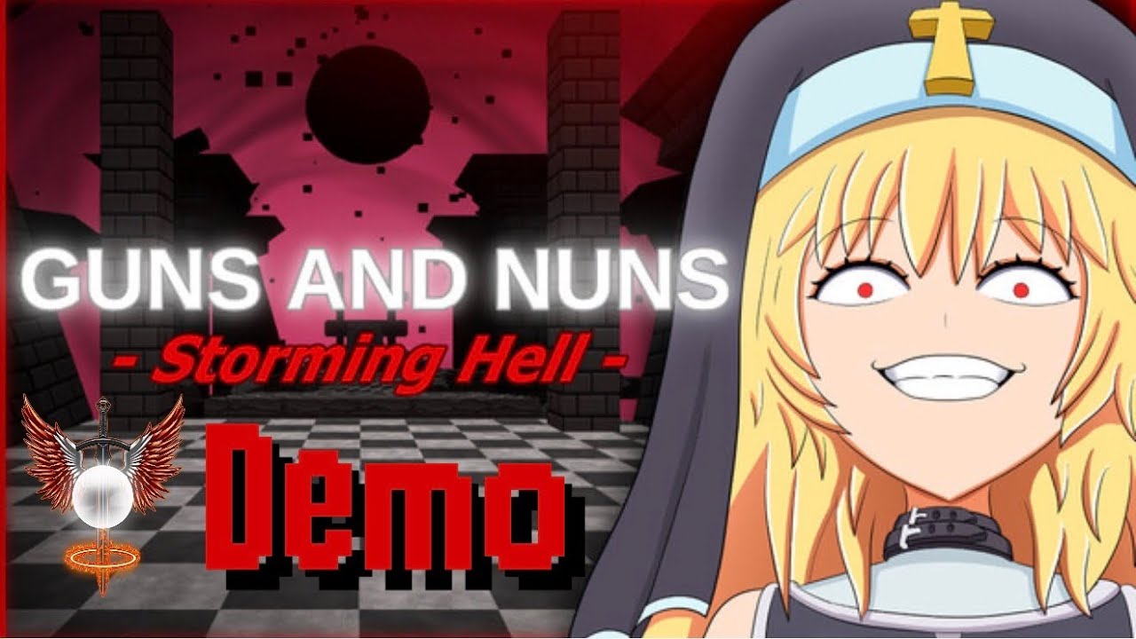 Guns and Nuns: Storming Hell Demo