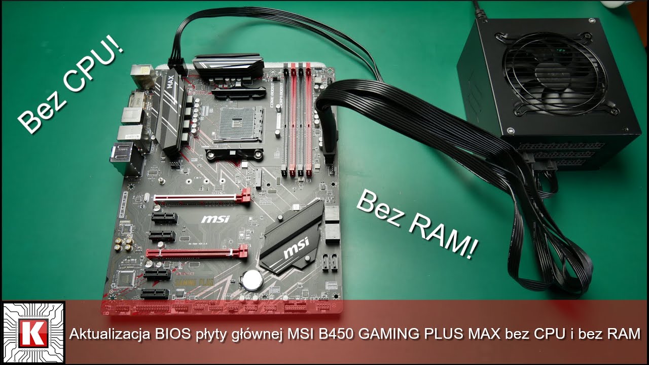 Aktualizacja BIOS płyty głównej MSI B450 GAMING PLUS MAX bez CPU i bez RAM 🔄