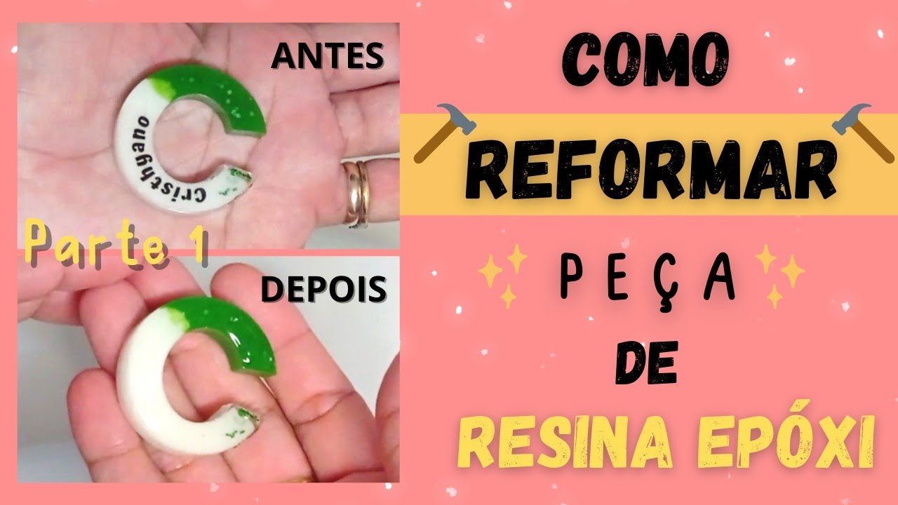 Como REFORMAR sua peça PERDIDA de RESINA EPÓXI / part. 1 - Fernanda Fernandes