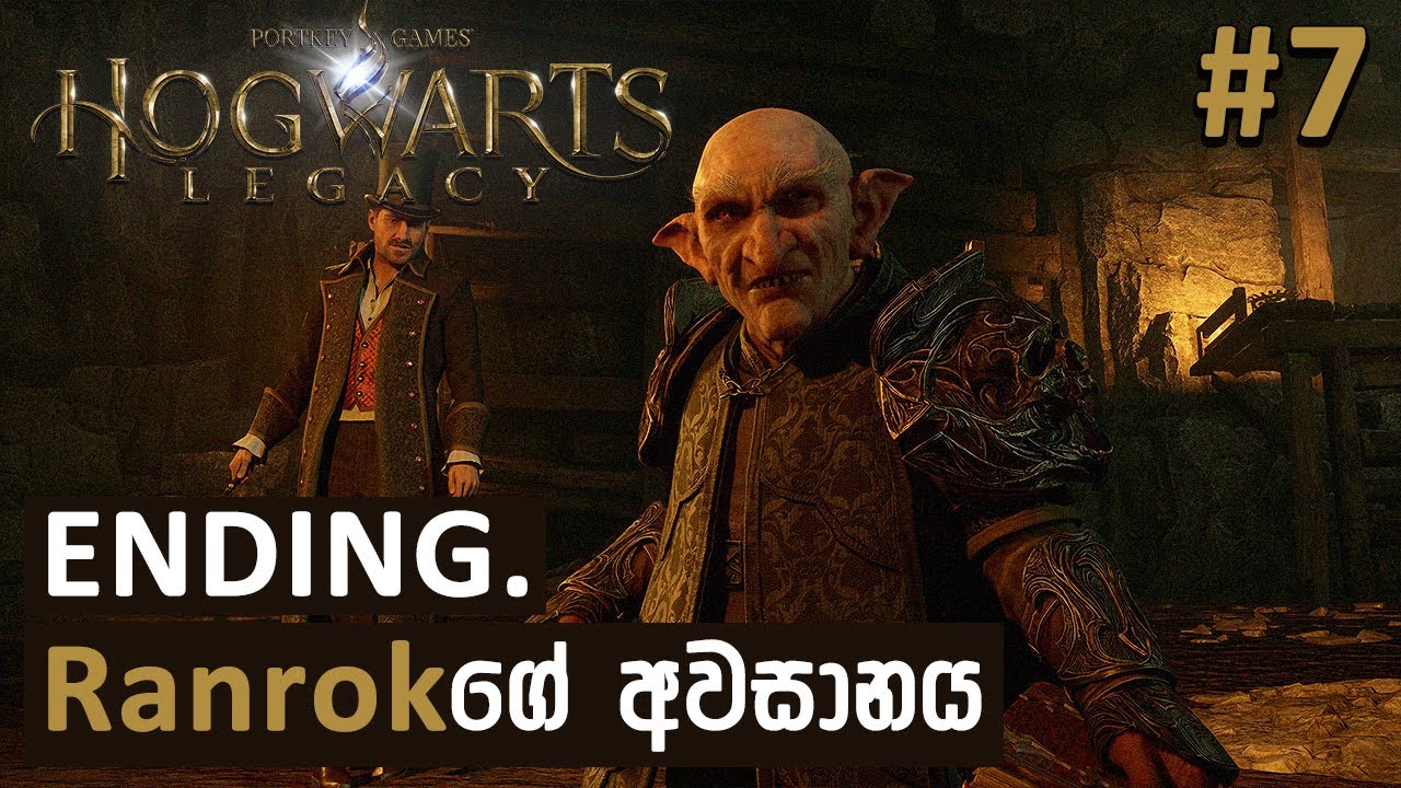 කොට Ranrokගෙන් Hogwarts බේරගමු 💀😎 &mdash; #HogwartsLegacy E07 │ #MrMRVLS 💜