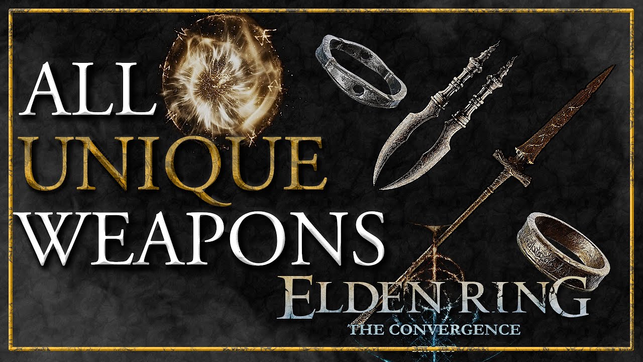 The Convergence Mod 2.2 Weapon & Locations Showcase - Elden Ring