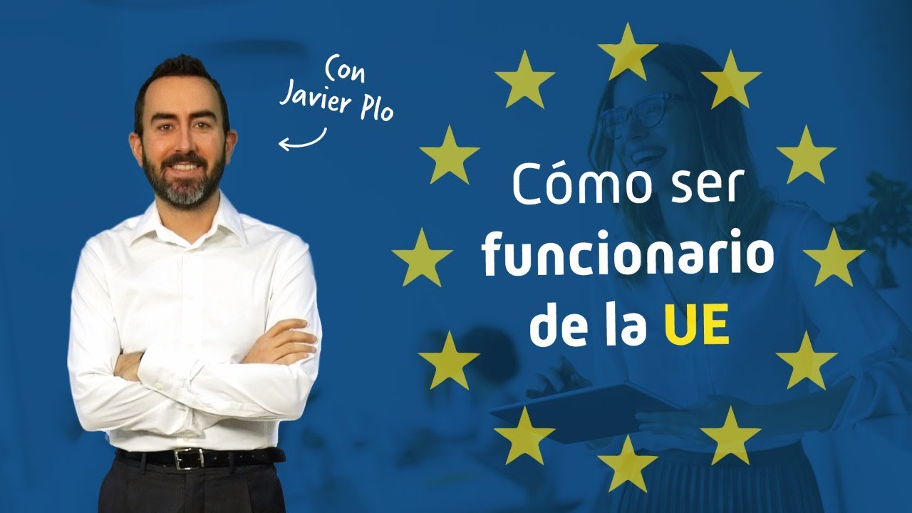 TRABAJAR en la UNIÓN EUROPEA 🇪🇺 Oposiciones UE