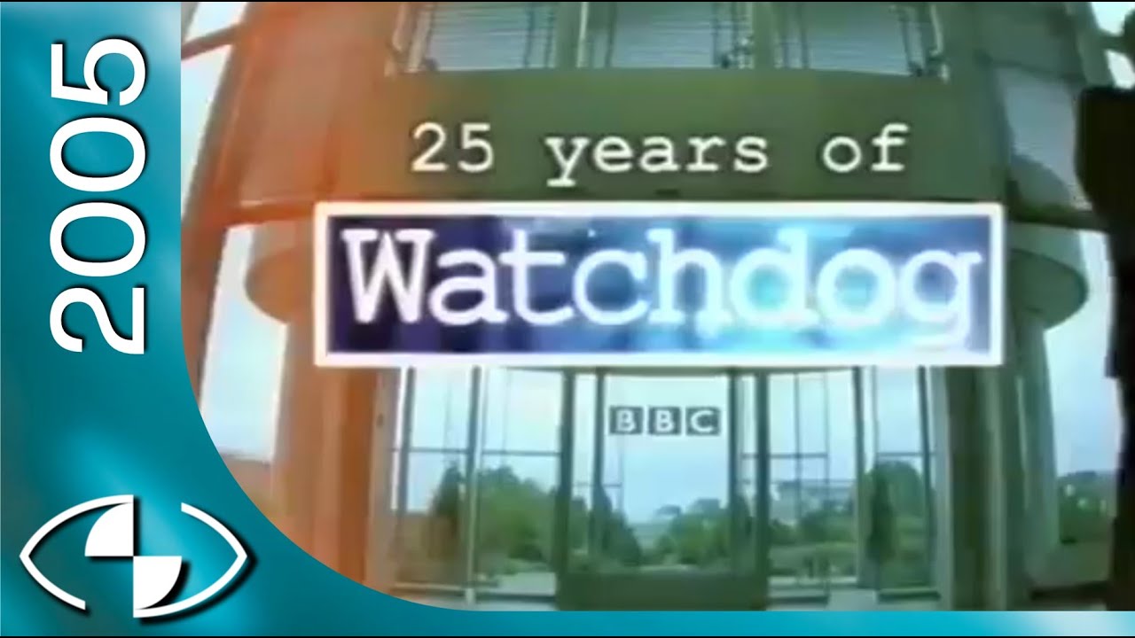 25 Years of Watchdog - Watchdog Special 2005
