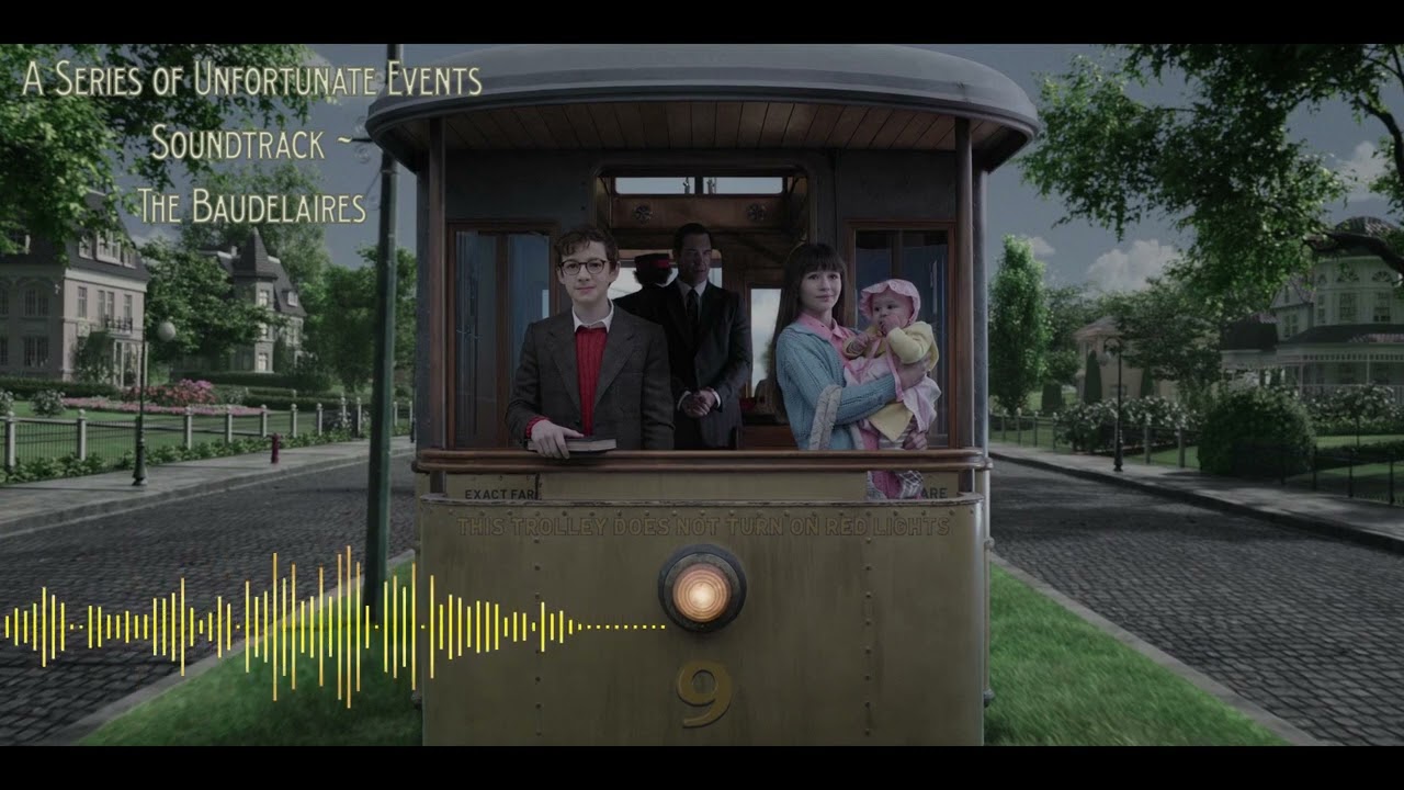 A Series of Unfortunate Events Soundtrack | The Baudelaires' Theme (Suite)