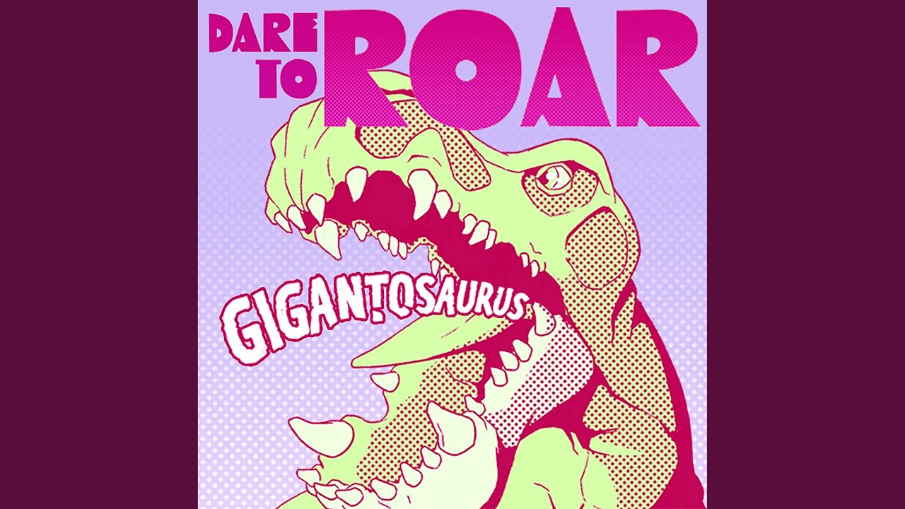 Dare to Roar