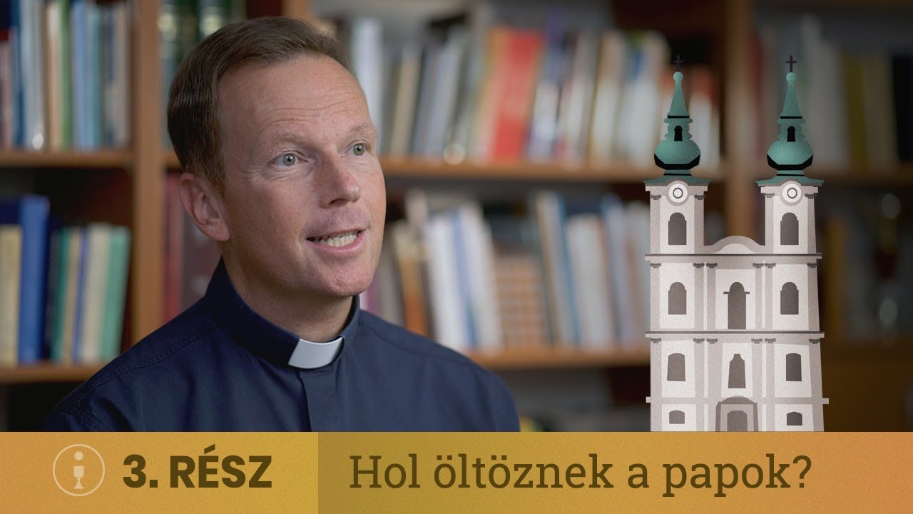 Hol öltöznek a papok?  [Misevlog #3]