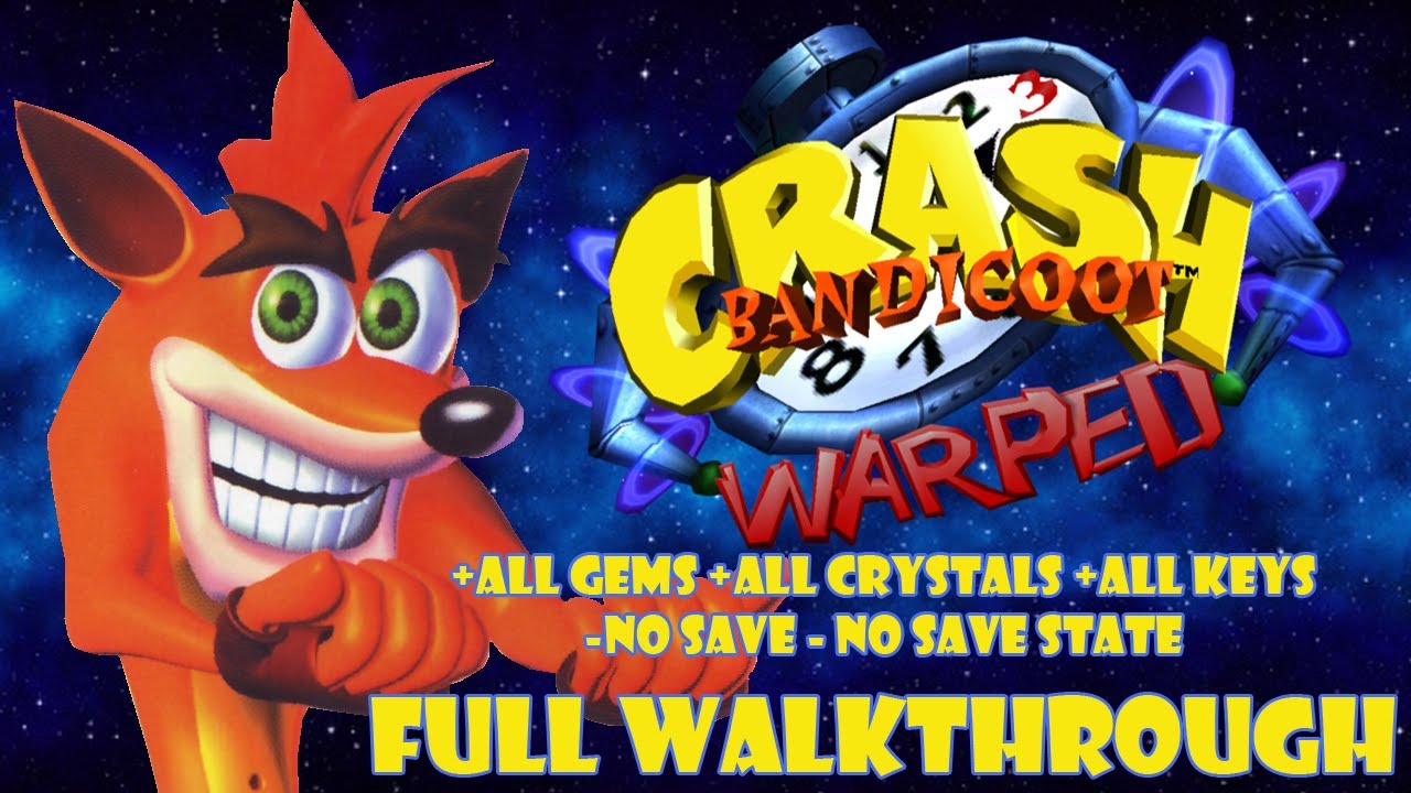 Crash Bandicoot 3 (PS1) - Full Walktrough 0 to 100% (no save/ss or edit) no Commentary [FULL HD]