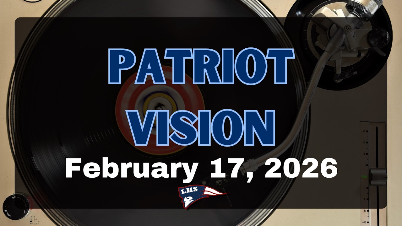 Patriot Vision, February 17, 2026